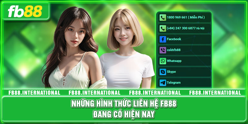 Những hình thức liên hệ FB88 đang có hiện nay