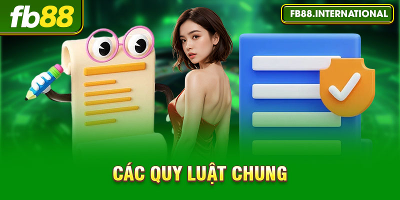 Các quy luật chung